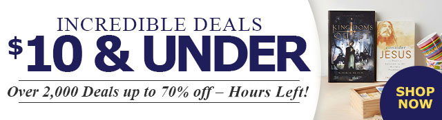 Incredible Deals $10 & Under - Hours Left!