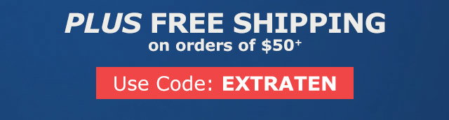 PLUS FREE SHIPPING on orders of $50+ Use code: EXTRATEN