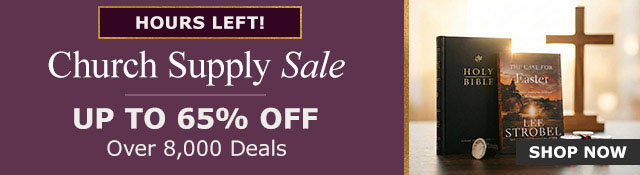Church Supply Sale | up to 65% Off | Hours Left!