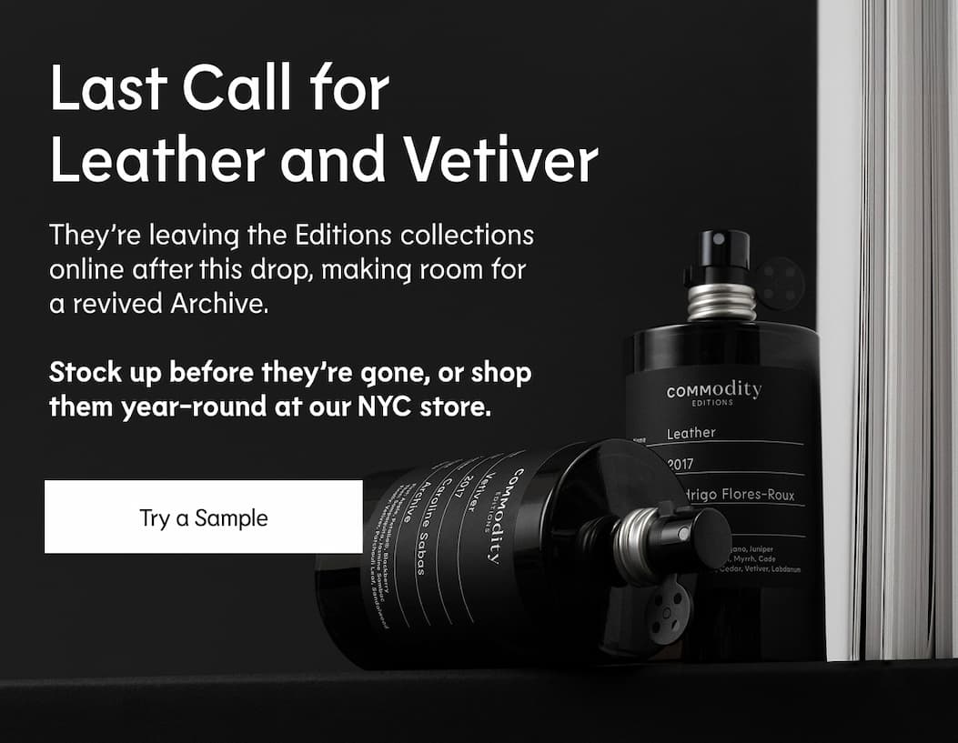 Last Call for Leather and Vetiver