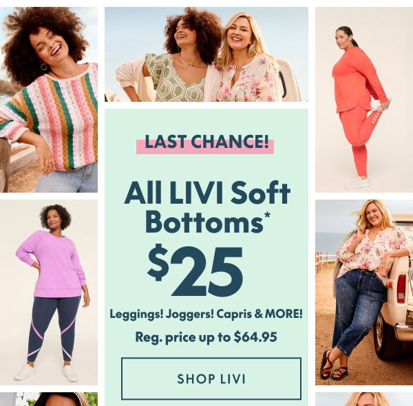 LIVI Soft Bottoms $25