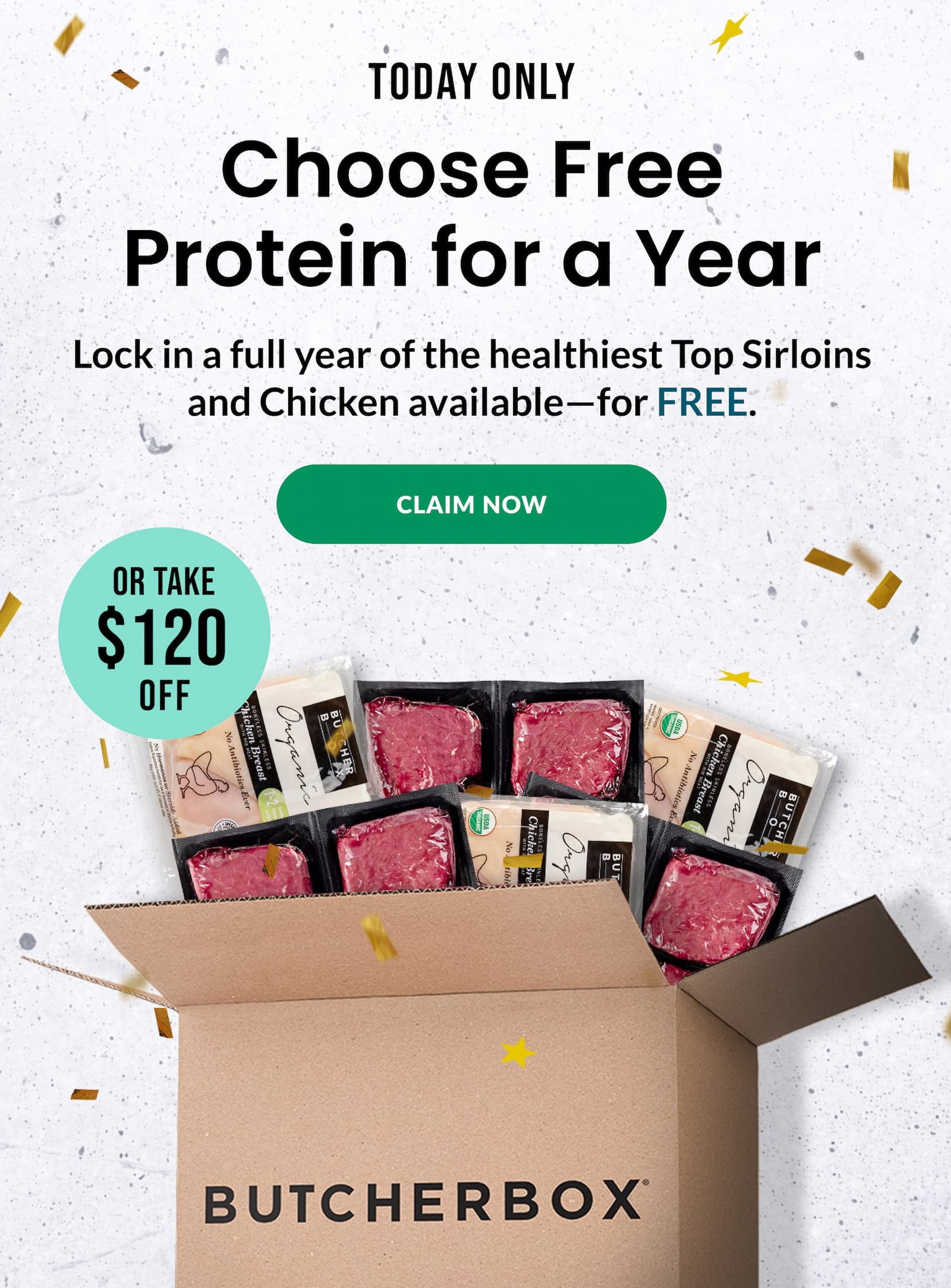 TODAY ONLY | Choose Free protein for a year or take $120 off | CLAIM NOW