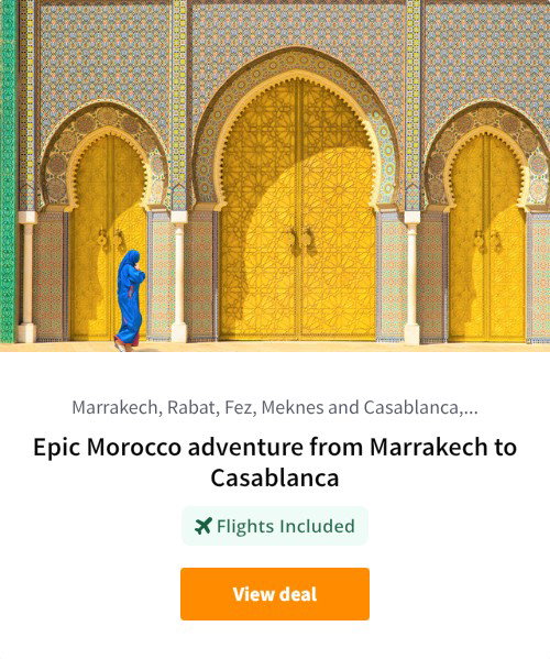 Epic Morocco adventure from Marrakech to Casablanca