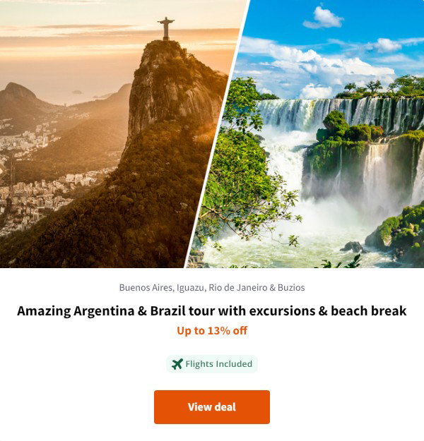 Amazing Argentina & Brazil tour with excursions & beach break