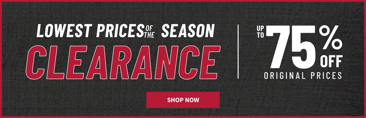 Lowest Prices of the Season Clearance. Up to 75% Off Original Prices. Shop now. Excludes custom. While supplies last.Select sizes, styles, and colors. See terms.
