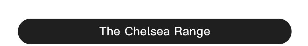 The Chelsea Range