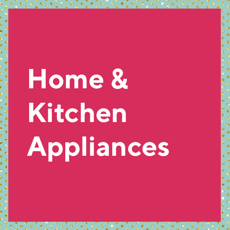 Home & Kitchen Appliances 