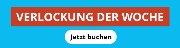Ein Banner mit der Aufschrift ‚Verlockung der Woche‘ auf blauem Hintergrund und einem Button ‚Jetzt buchen‘ darunter.