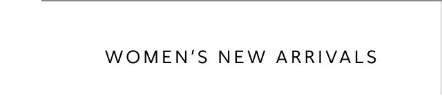Women's New Arrivals