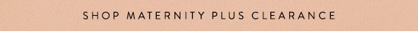 Shop Maternity Plus Clearance