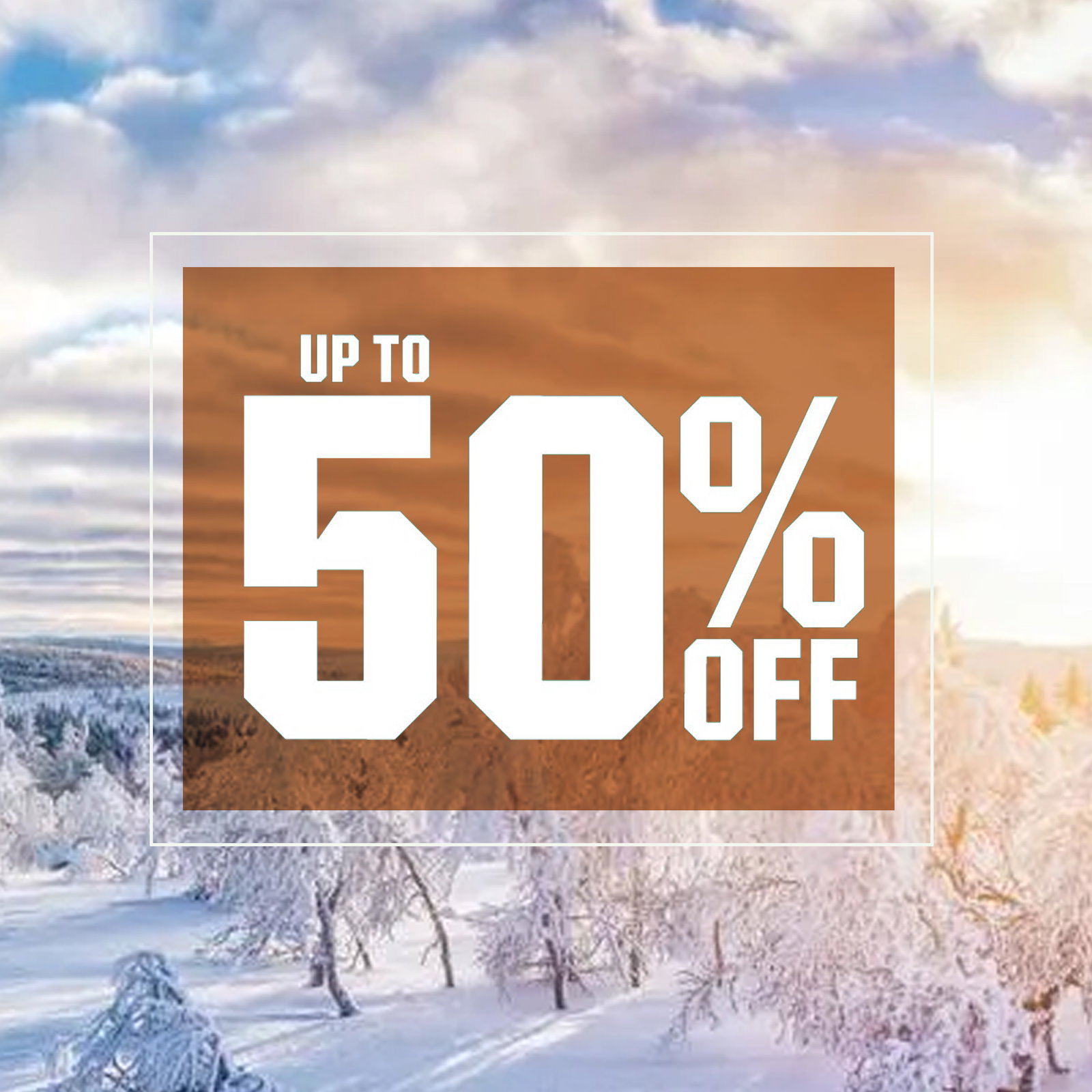  Up to 50% off.