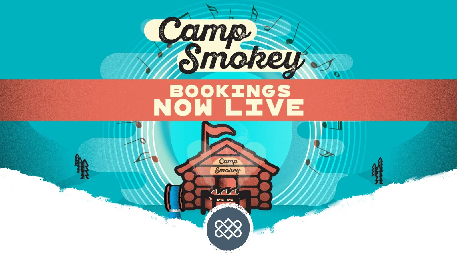 Camp Smokey - Bookings Live