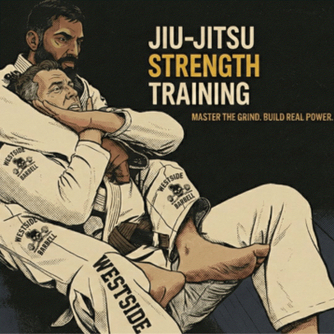 Westside Barbell: Jiu Jitsu Strength Training