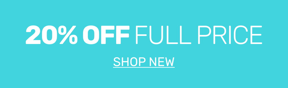 20% off Full Price