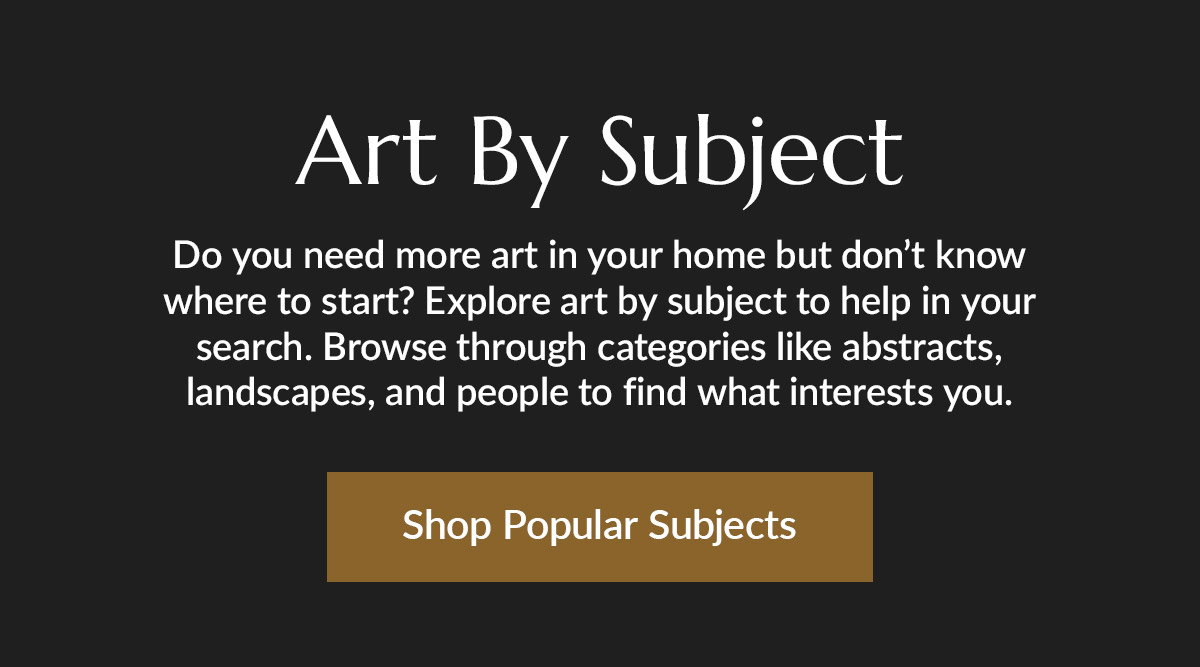 Need more art for your home? Explore art by subject