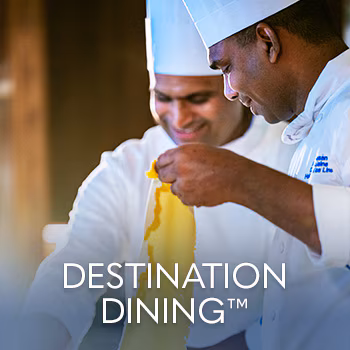 Destination Dining™
