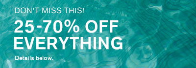 Don't Miss This! 25-70% Off Everything