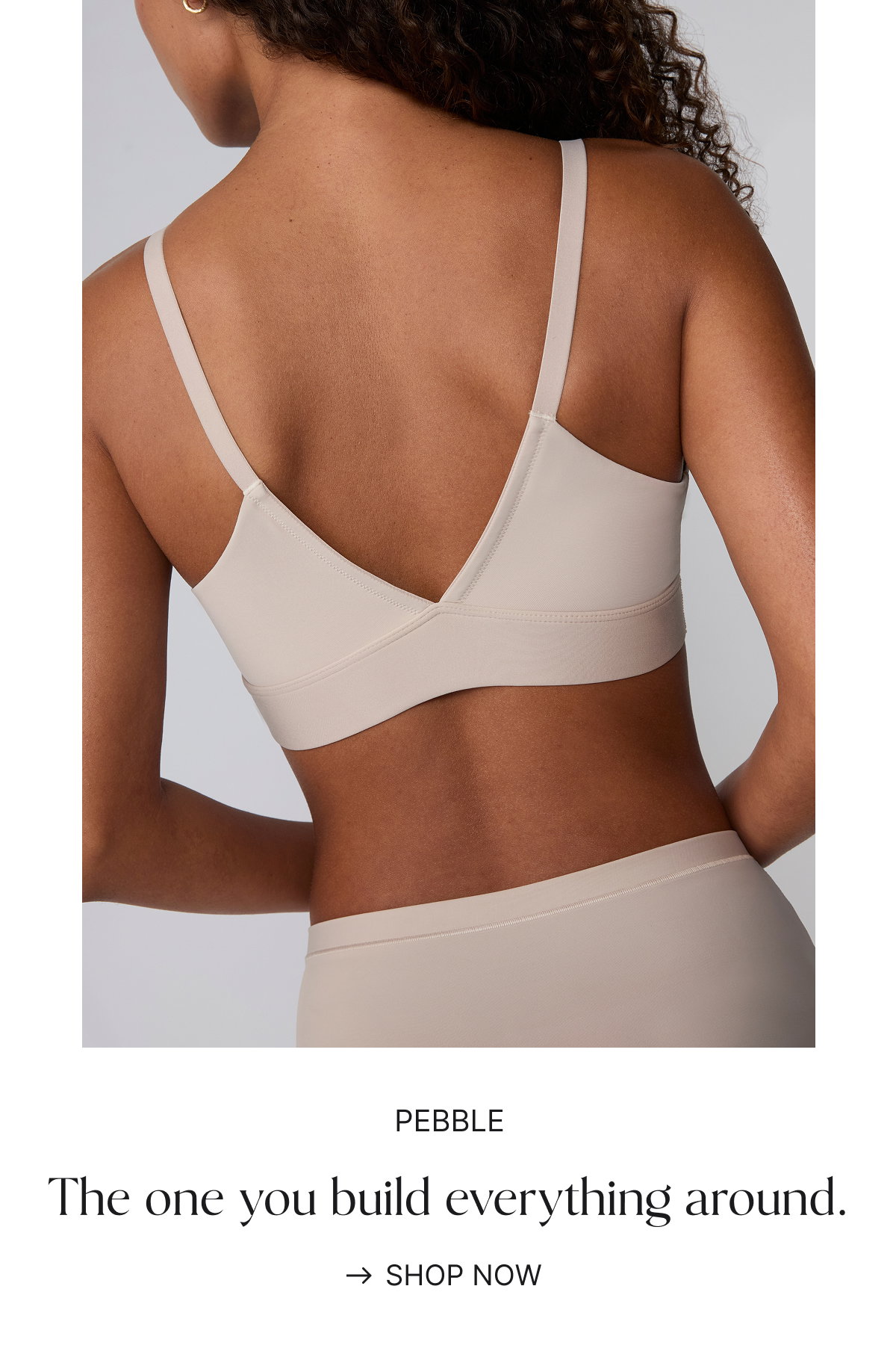 New colors in Bliss bras; Poolside, Pebble and Cinnamon.