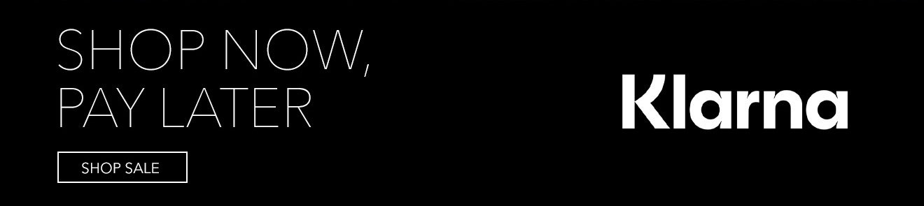 Klarna / SHOP NOW, PAY LATER | SHOP SALE