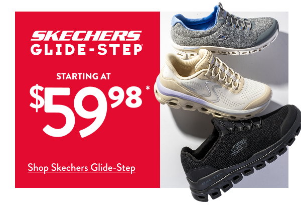 Skechers Glide-Step Starting at $59.98 Shop Skechers Glide-Step