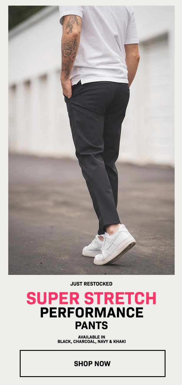 Super Stretch Pants