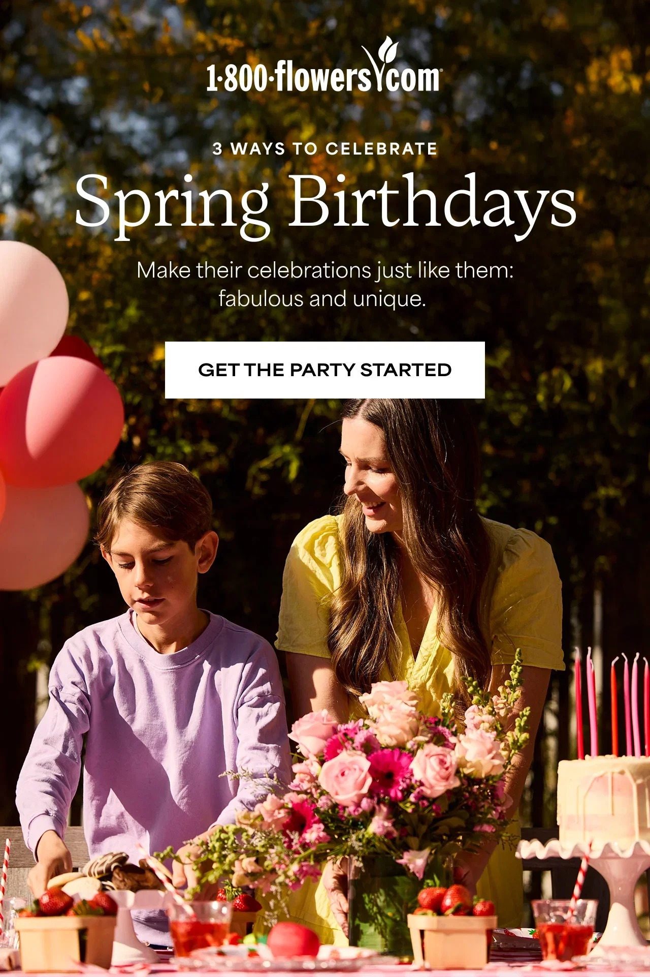 3 Ways to Celebrate | Spring Birthdays | Make their celebrations just like them: fabulous and unique.