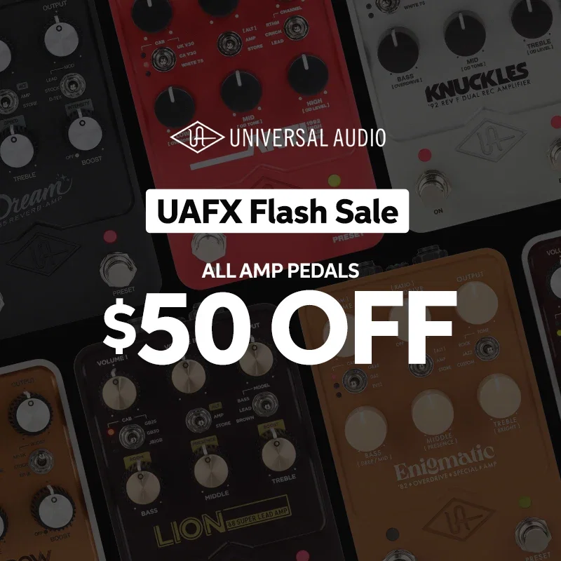 UAFX Flash Sale: All amp pedals $50 OFF!
