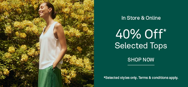 40% Off Selected Tops
