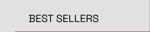 BEST SELLERS