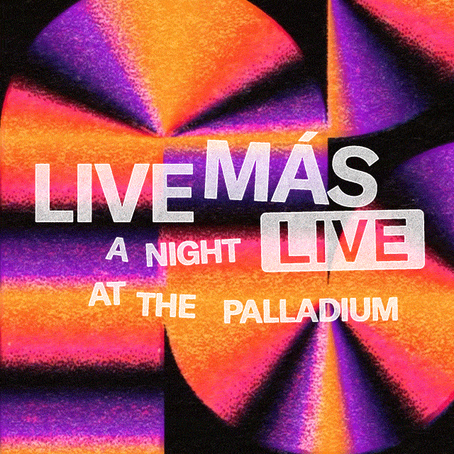 Live Más Live®: A night at the Palladium. Reveals. Plot twists. Big laughs.