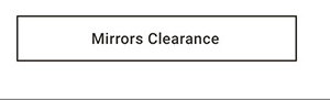 Mirrors Clearance