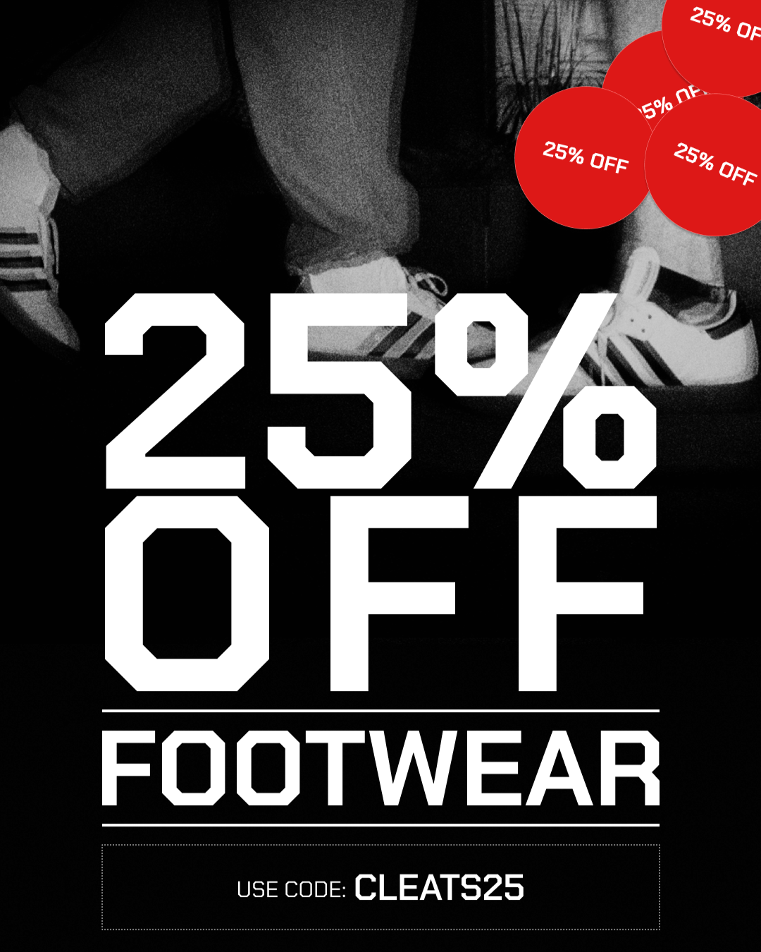 Take 25% off cleats & shoes