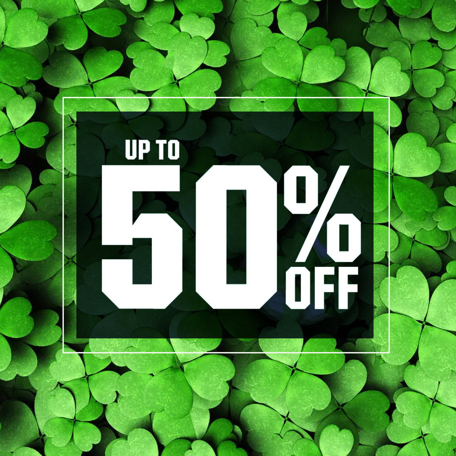  Up to 50% off.