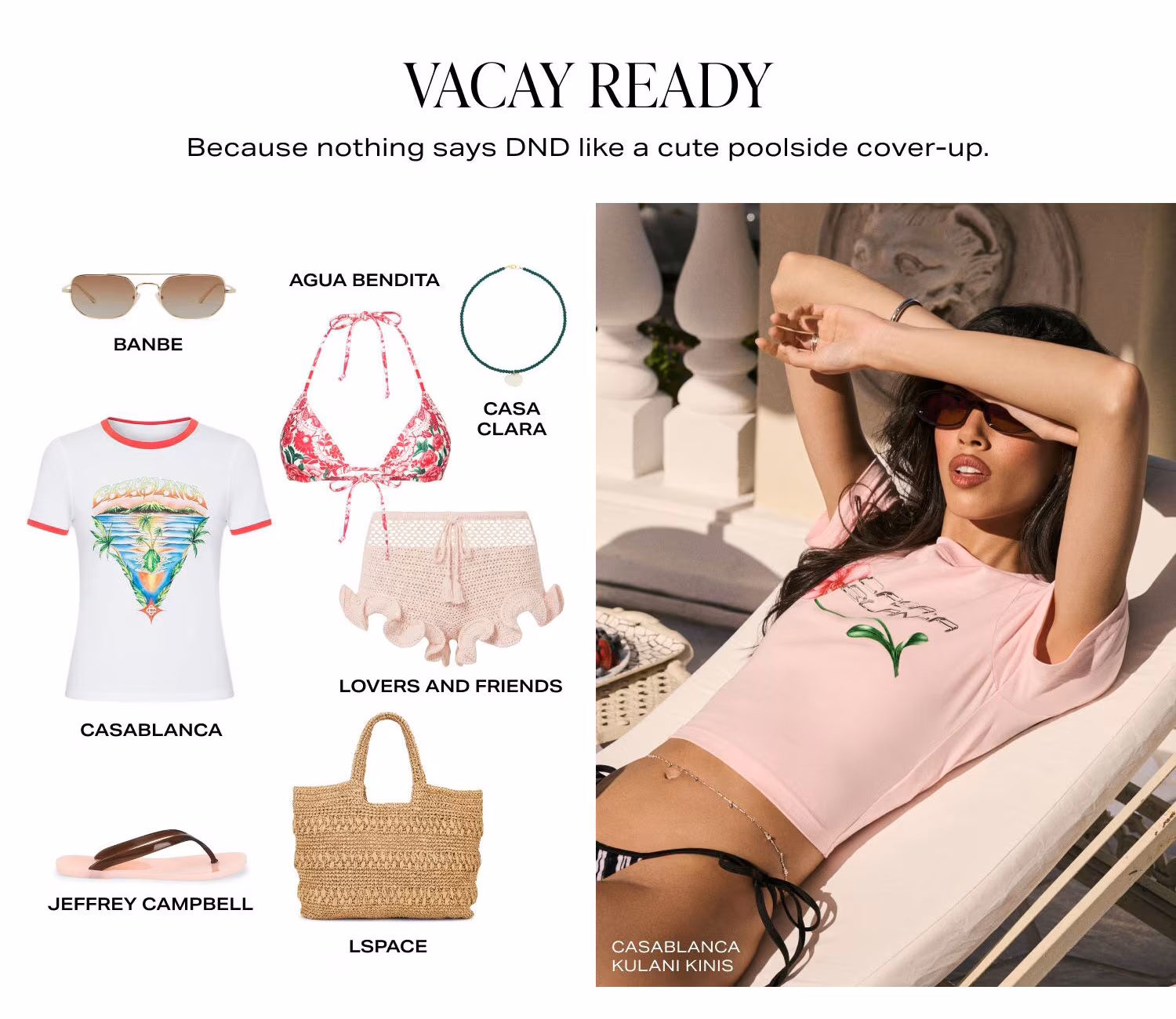 VACAY READY. Shop Now.