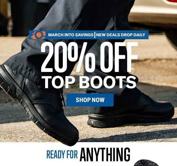 March Into Savings 20 % off top boots. Shop now