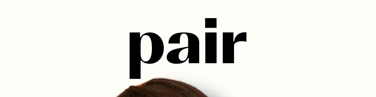 Pair