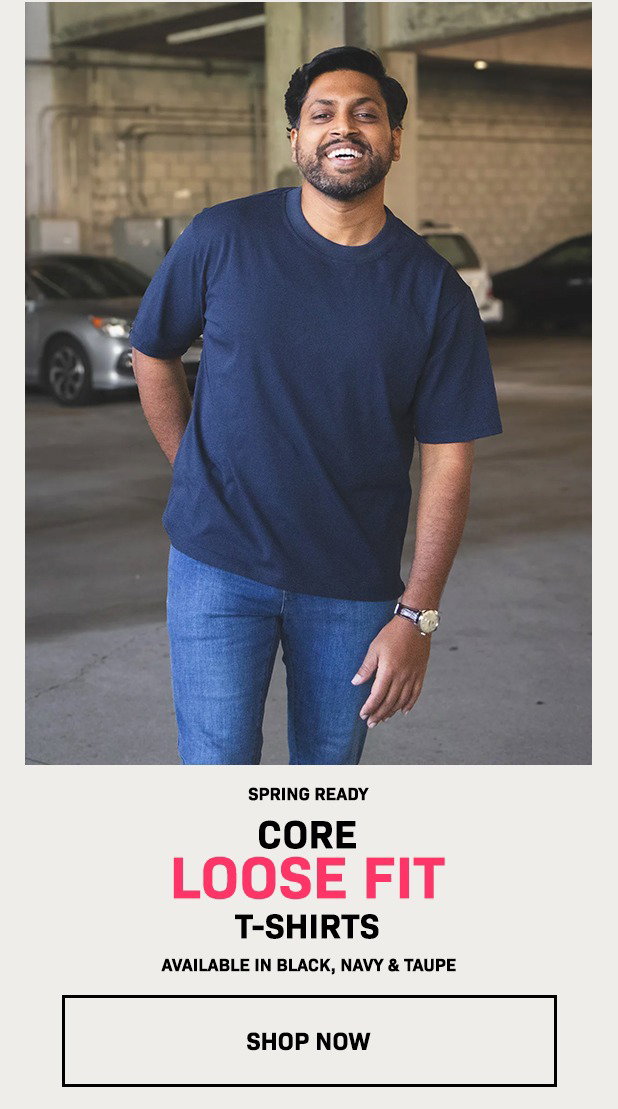 Core Loose Fit Ts