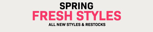 Fresh Restocks for Spring