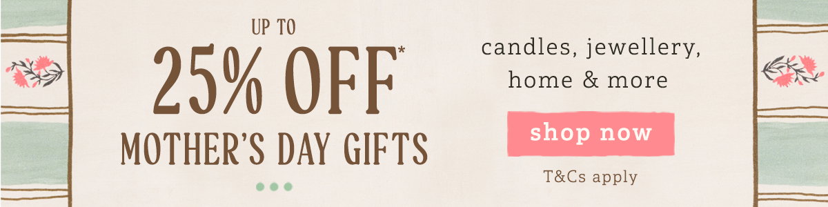up to 25% Off* Gifting >
