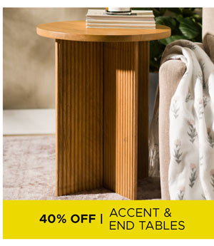 Accent and End Tables