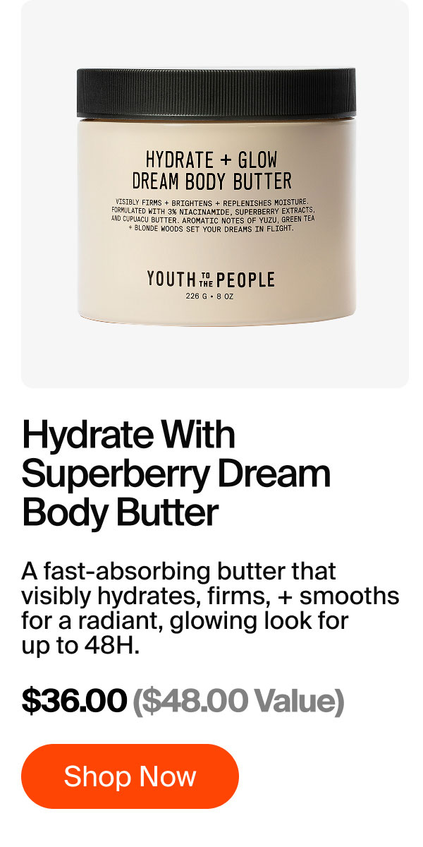 Hydrate With Superberry Dream Body Butter
