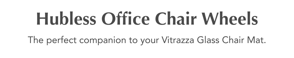 Hubless Office Chair Wheels: The Perfect Companion