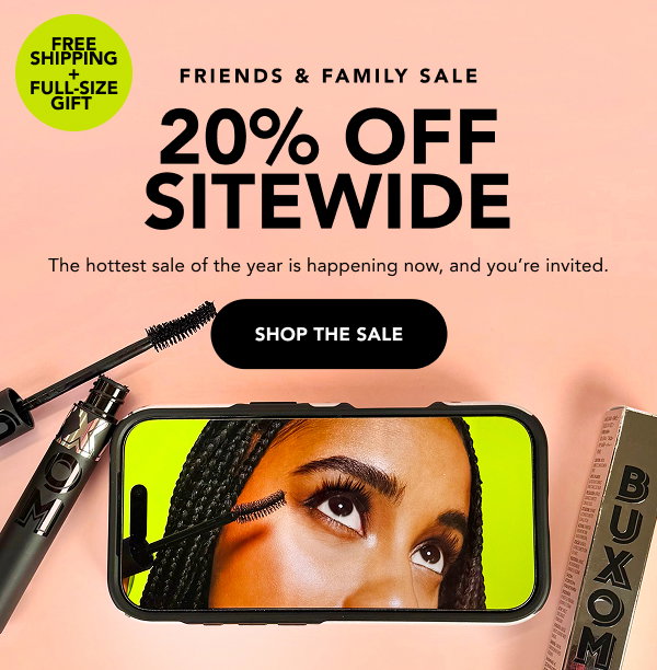 Shop Friends and Family Sale