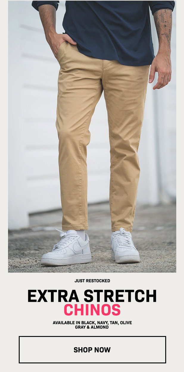 Extra Stretch Chinos