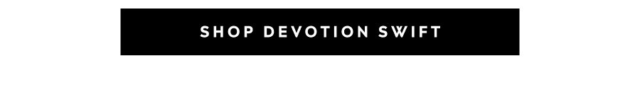 Shop Devotion Swift