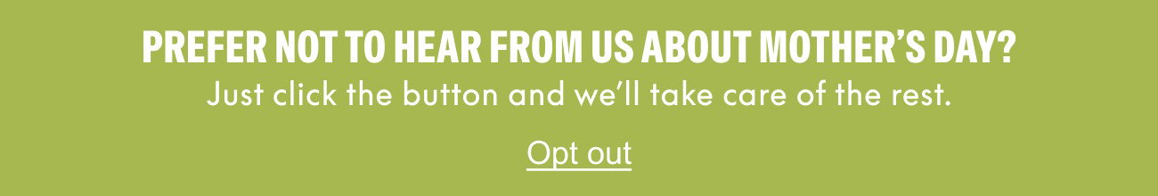 Opt out