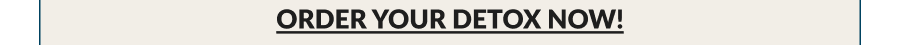SPRING 7-DAY DETOX DEAL: BUY 3 GET 1 FREE