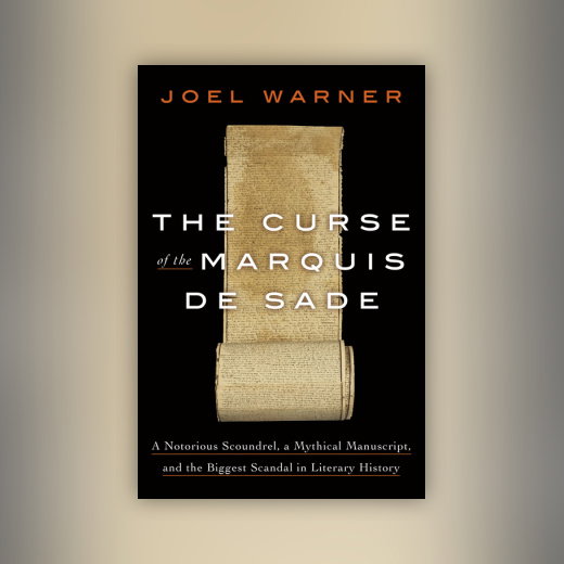 The Curse of the Marquis de Sade