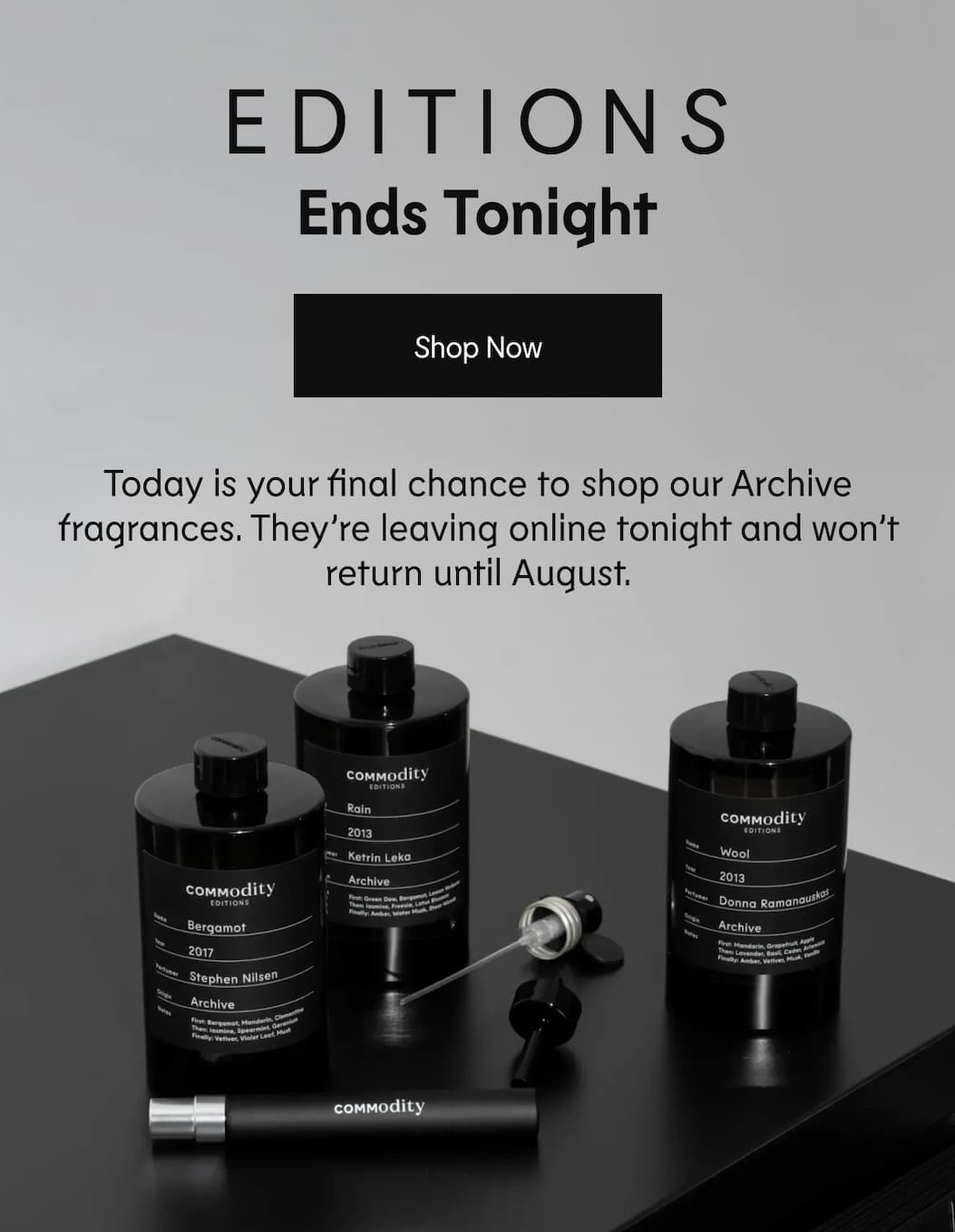 EDITIONS ENDS TONIGHT