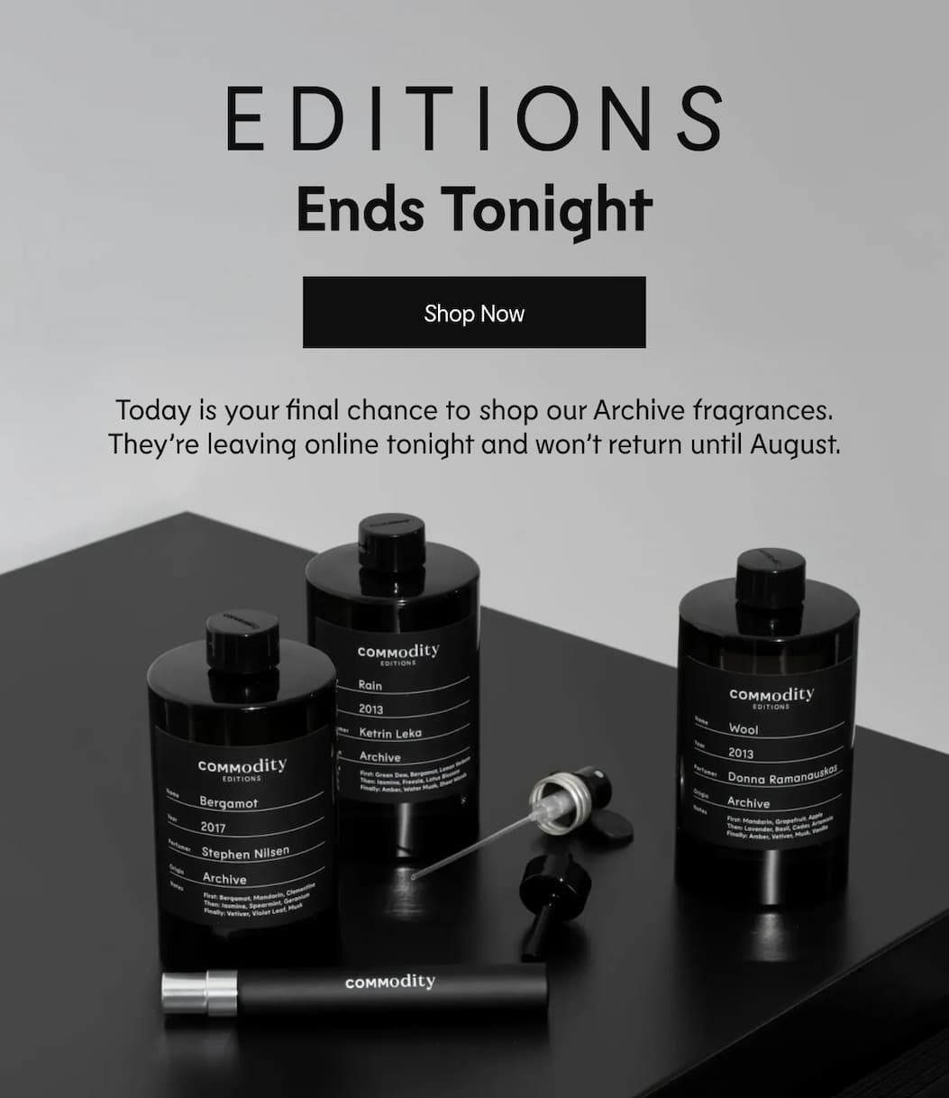 EDITIONS ENDS TONIGHT